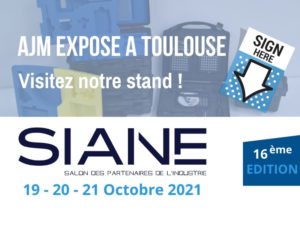 AJM EMBALLAGES - PROCHAIN SALON SIANE OCTOBRE 2021